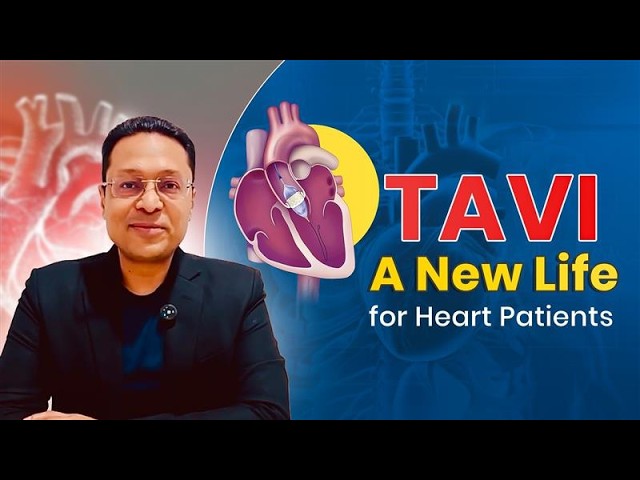 What is TAVI Procedure? | Aortic Valve Replacement Without Open Surgery